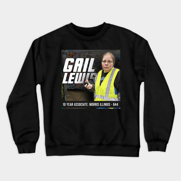 Gail Lewis 10 Year Associate Crewneck Sweatshirt by Comedic Apparel